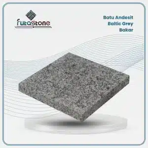 Batu Andesit Baltic Grey Bakar